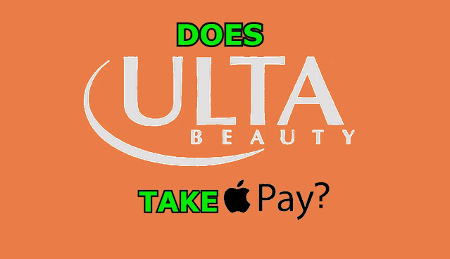 Does Ulta Take Apple Pay?