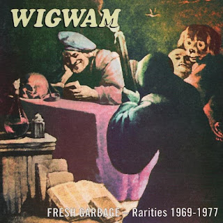  Wigwam - 2000 - Fresh Garbage - Rarities 1969 - 1977