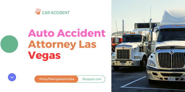 Auto Accident Attorney Las Vegas