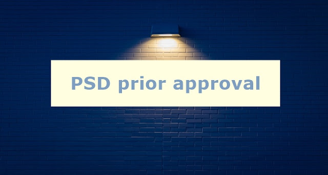 PSD prior approval