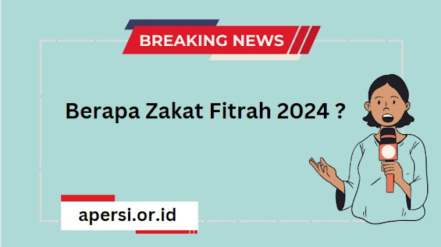 Berapa Zakat Fitrah 2024