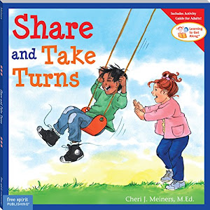 Share and Take Turns (Learning to Get Along, Book 1) (Learning to Get Along®) (English Edition)