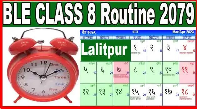 Class 8 Exam Routine Lalitpur 2080 Exam | BLE Exam Routine 2024 Published