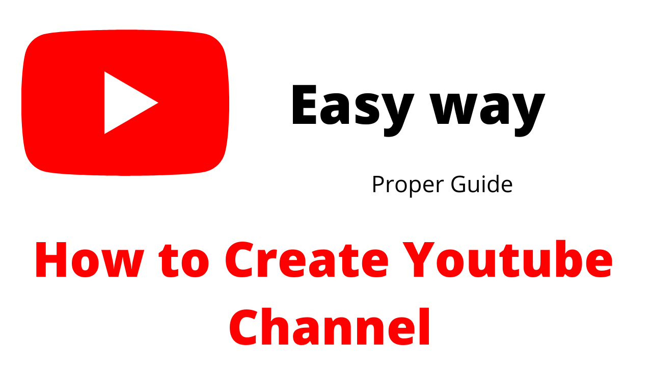 How to Create Youtube Channel