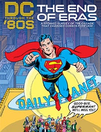 DC Through the '80s: The End of Eras