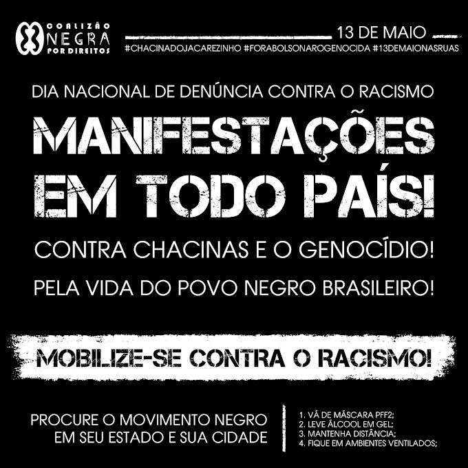 “13 de maio de Lutas”: movimento negro confirma atos contra o racismo em todo o Brasil