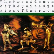 Cover of The Presidents of the United States of America Music Album