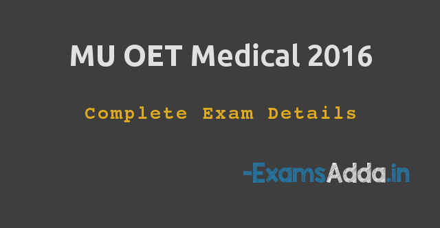 MU OET Medical 2016 Eligibility, etc