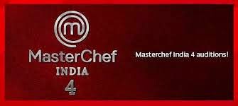 Masterchef India Season 4 2015 Reality Show on star plus, Contestants List, Audition Dates & Venue