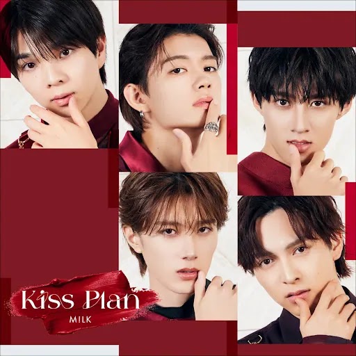 Kiss Plan - M!LK