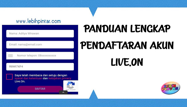 panduan cara daftar akun liveon