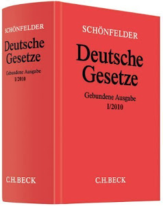 Deutsche Gesetze Gebundene Ausgabe I/2010: Rechtsstand: 29. Januar 2010 von Heinrich Schönfelder (Herausgeber) (31. März 2010) Gebundene Ausgabe