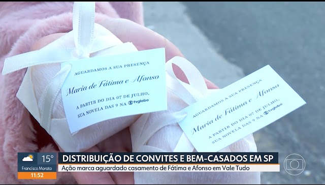 Globo distribui convites e bem-casados em São Paulo para divulgar “Vale Tudo”