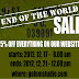 Our "END OF THE WORLD" Sale