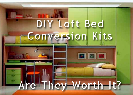uxwdvs's blog: DIY Loft Bed Conversion Kits - Are They ...