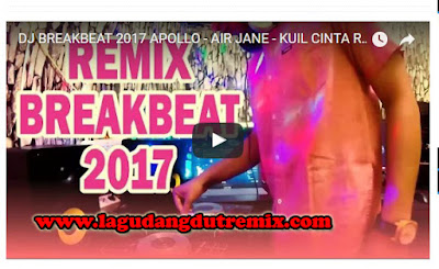 Download Dj Breakbeat 2017 Apollo Air Jane - Kuil Cinta Remix
