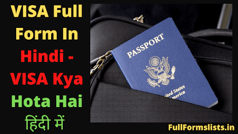 https://www.fullformslists.in/2021/07/visa-full-form-in-hindi.html