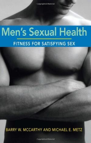 Men's Sexual Health : Fitness for Satisfying Sex