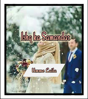 Ishq Ka Samandar Novel by Umme Laila