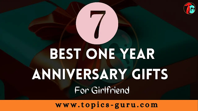 Best One Year Anniversary Gifts For Girlfriend