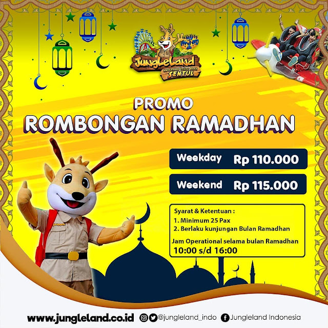 #JungleLand - #Promo Special Rombongan Ramadhan Min 25Pax (Selama Ramadhan)