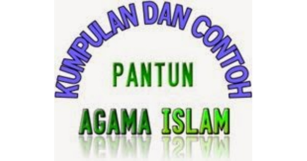 Pantun Nasehat Agama Islam  Kata kata Mutiara, Puisi Dan 