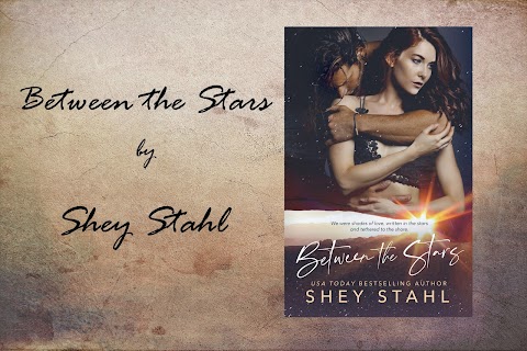 Between the Stars by Shey Stahl~ARC review