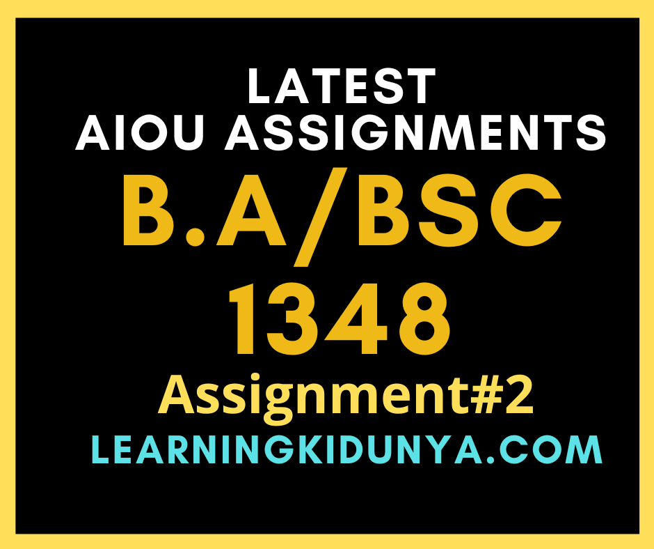 AIOU Solved Assignments 2 Code 1348