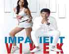 Watch Hindi Movie Impatient Vivek Online