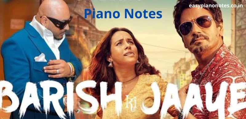 Barish Ki Jaye Hindi Song Piano Notes | FullTutorial With Intro Music Tunes