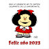   Feliz Año 2023 Mafalda imágenes con frases