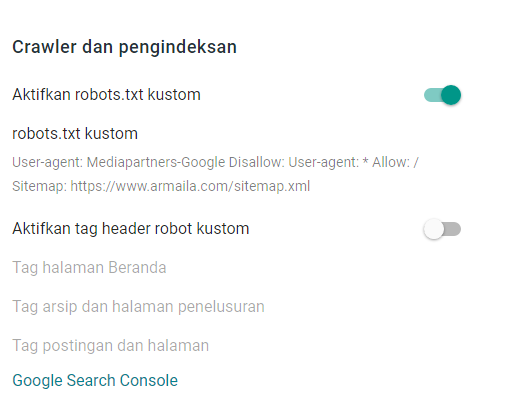 untuk "Aktifkan robots.txt kustom" posisi saya aktifkan sementara "Aktifkan tag header robot kustom" non aktif