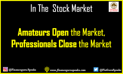 Amateurs Open the Market and Professionals Close the Market