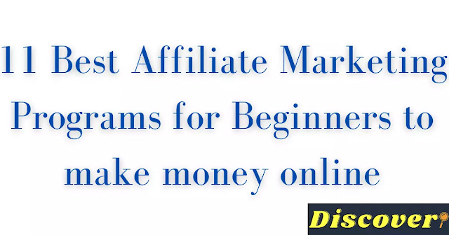 Best affiliate programs for beginners to make money