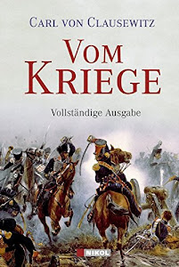 Vom Kriege: vollständige Ausgabe