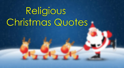  Religious Christmas Quotes