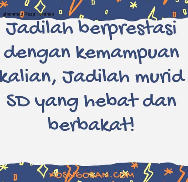 Inilah 5+ Contoh Inspirasi Kata Bijak Anak Sekolah Dasar - Koleksi