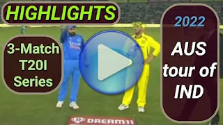 Australia tour of India 3-Match T20I Series 2022