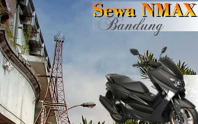 Rental sepeda motor N-Max Ds. Cibaduyut Wetan Bandung