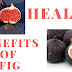 Fig benefits for weight loss