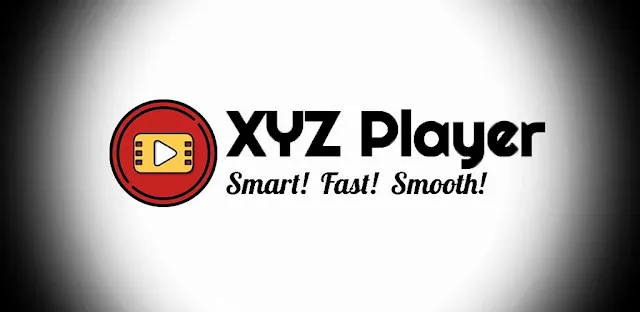 قم بتنزيل XYZ Player 1.6  تطبيق مشغل فيديو XYZ عالي الجودة وبسيط لنظام الاندرويد