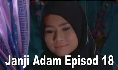 Janji Adam Episod 18