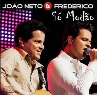 Download CD João Neto e Frederico   Só Modão 2010