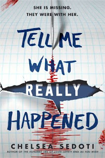 Tell Me What Really Happened by Chelsea Sedoti