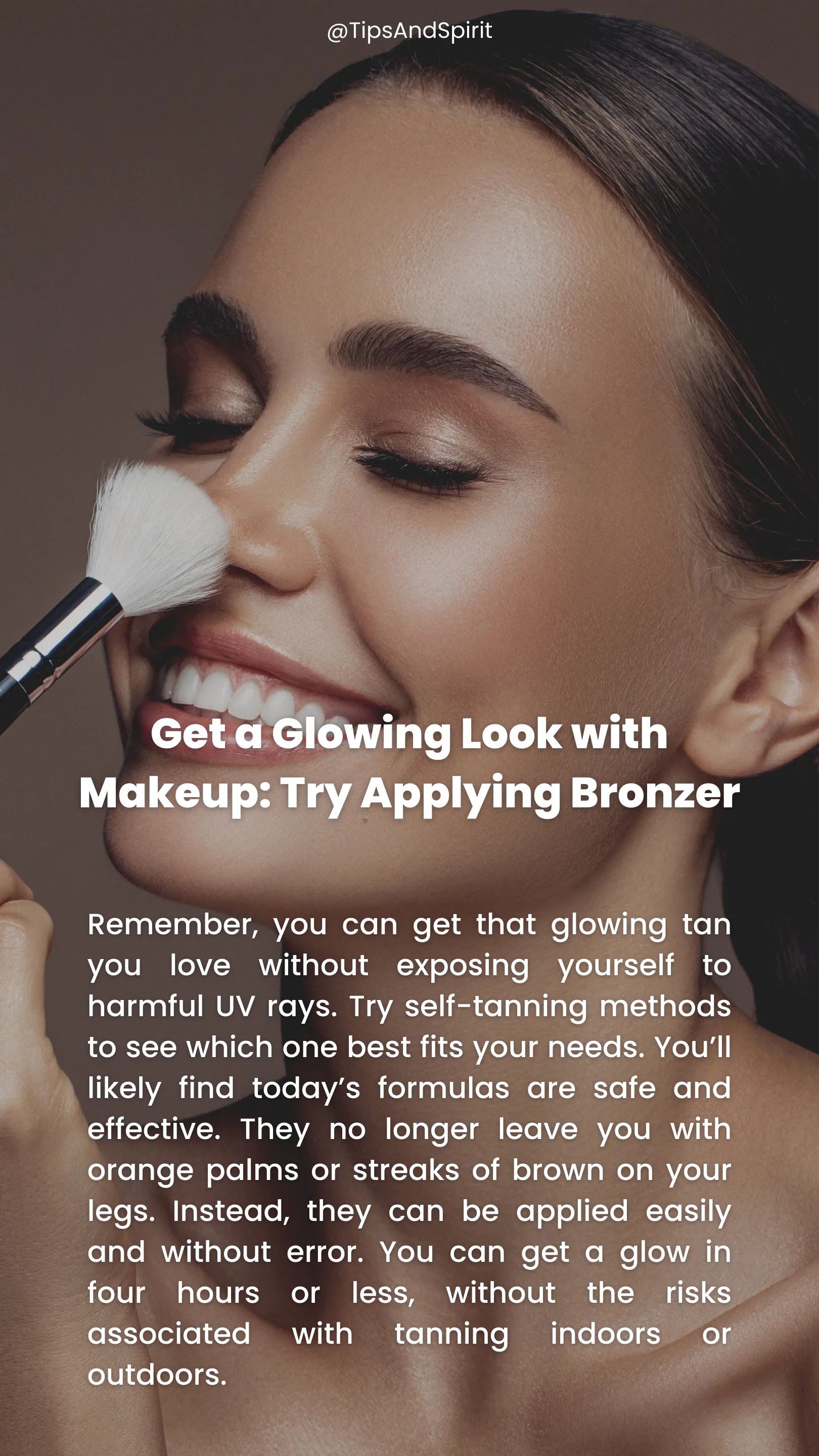 Get a Glowing Look with Makeup: Try Applying Bronzer