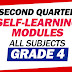 GRADE 4 Self-Learning Modules: Quarter 2 (All Subjects)
