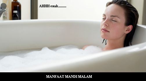 7 Manfaat Mandi Malam Untuk Kesehatan