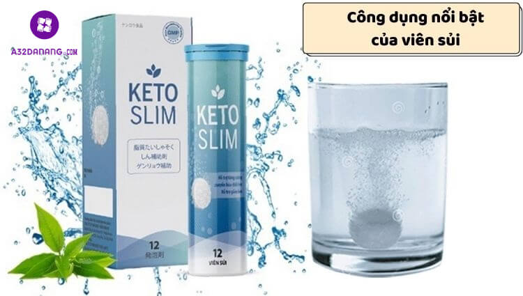 Công dụng thuốc giảm cân Keto Slim