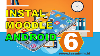 cara instal moodle versi android