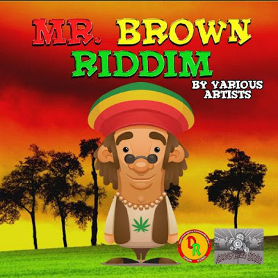 MR BROWN RIDDIM